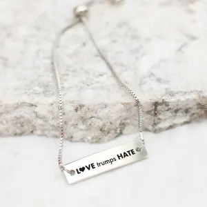 Love Trumps Hate Silver Bar Adjustable Bracelet
